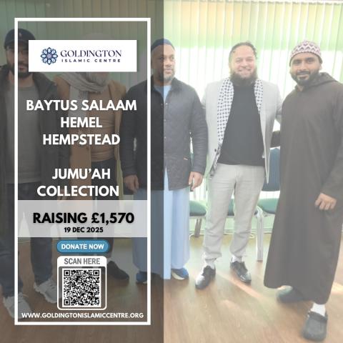 Masjid Collection – Baytus Salaam Hemel Hempstead